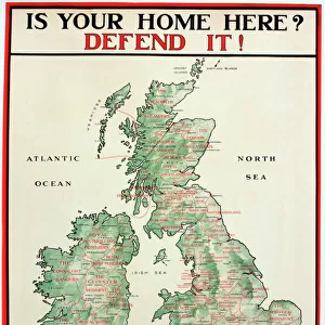 WWI Poster, Is your home here? Defend it
